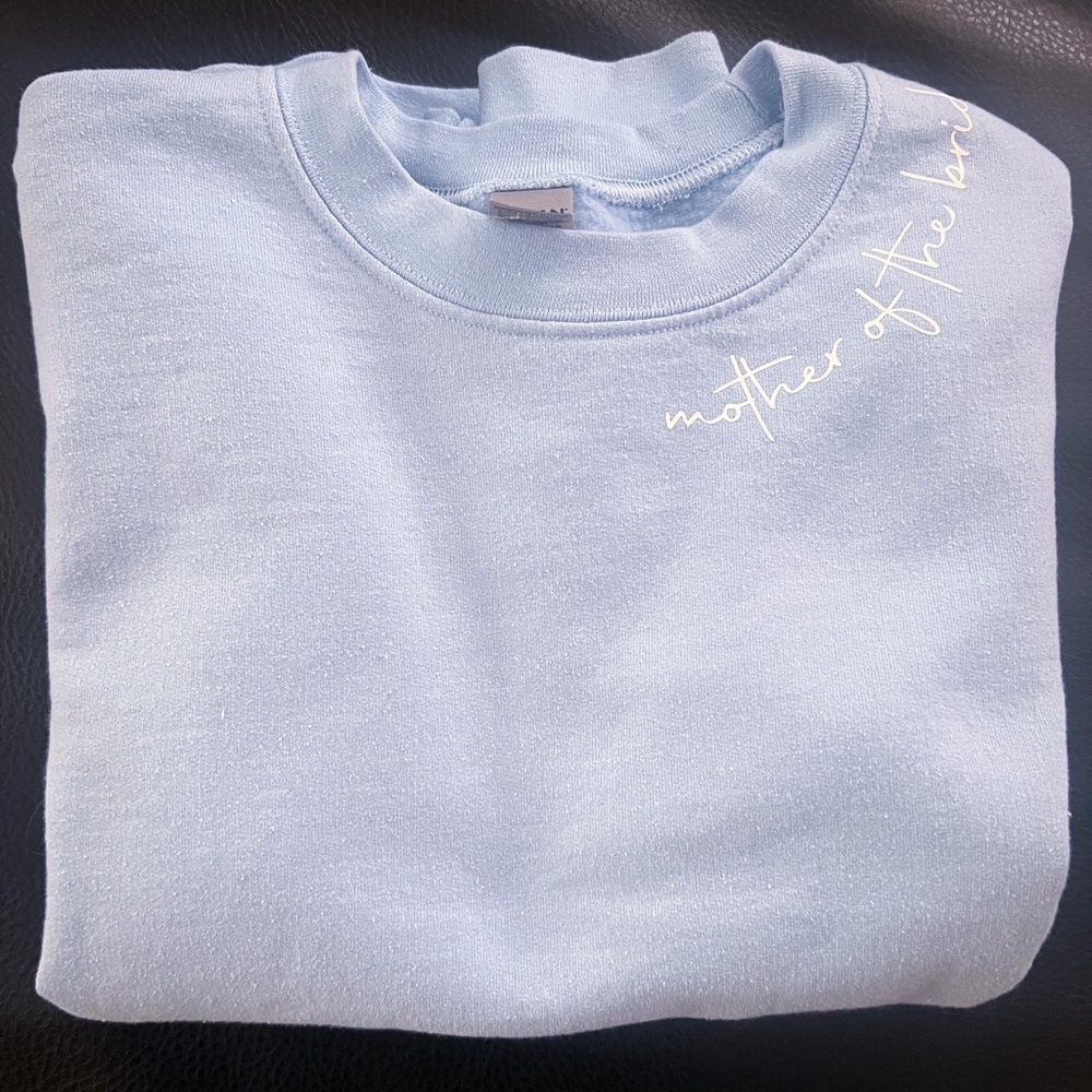 Mother of the Bride Sweatshirt